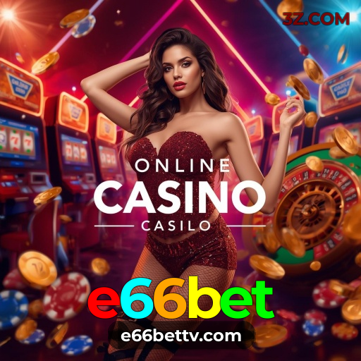 Login no e66bet | Retorne ao Cassino Online com PIX